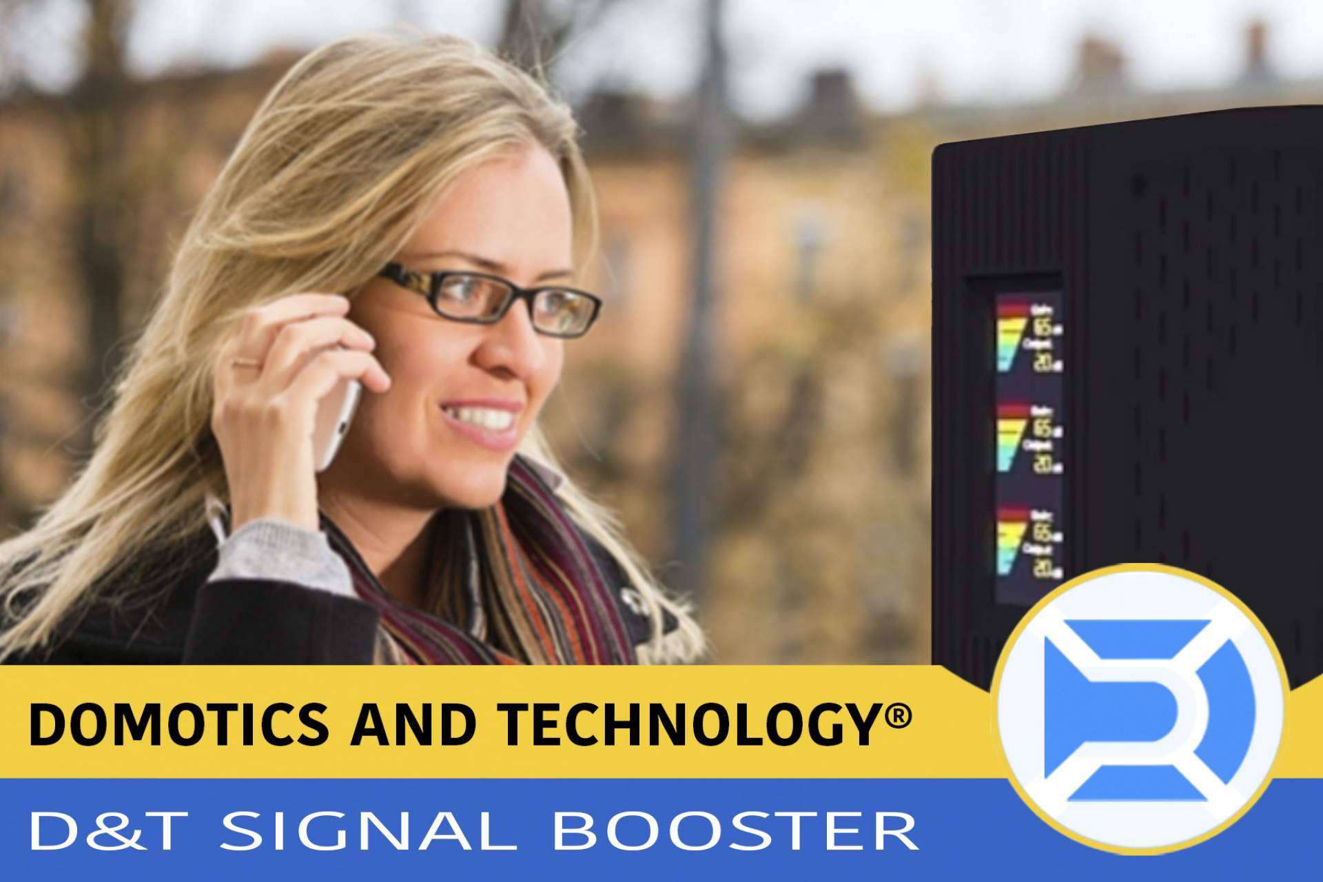 Las ventajas que ofrece el amplificador GSM Tre-Banda, D&T Signal Booster de última generación
