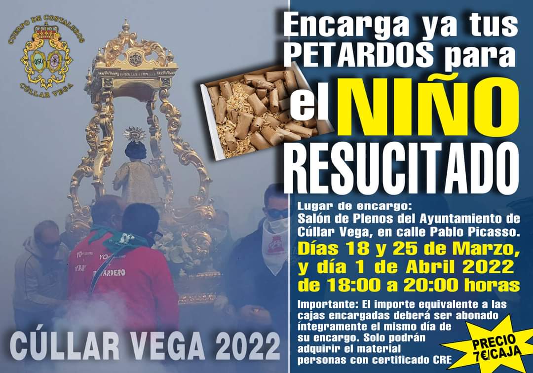 ¡¡Reserva TUS PETARDOS PARA EL NIÑO RESUCITADO!! - Cúllar Vega