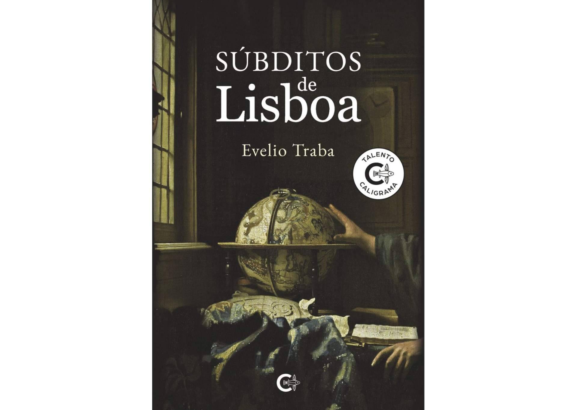'Súbditos de Lisboa', una epopeya ucrónica de la mano de Evelio Traba