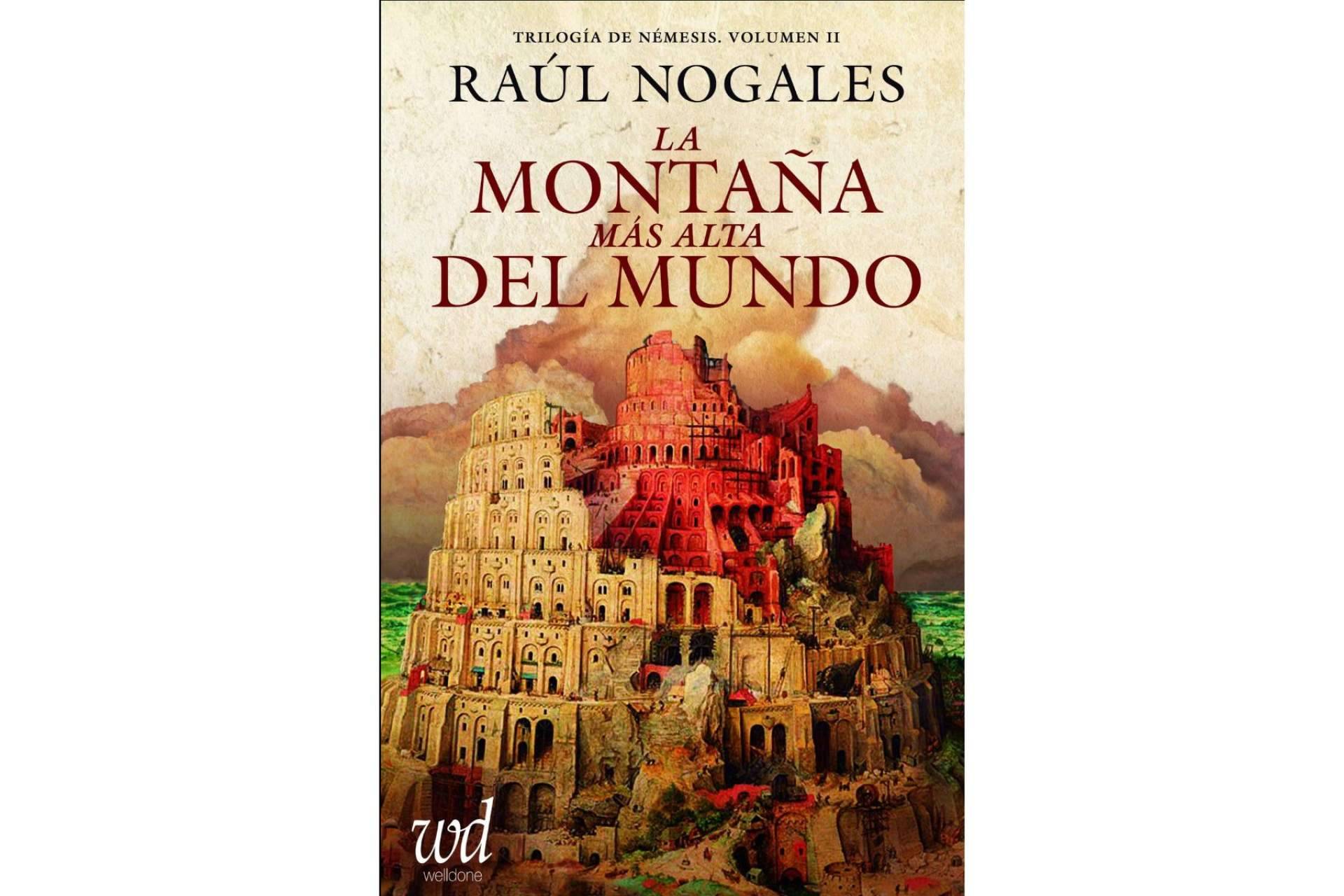 'La Montaña más Grande del Mundo'; un pico nuevo en la trilogía Némesis de Raúl Nogales