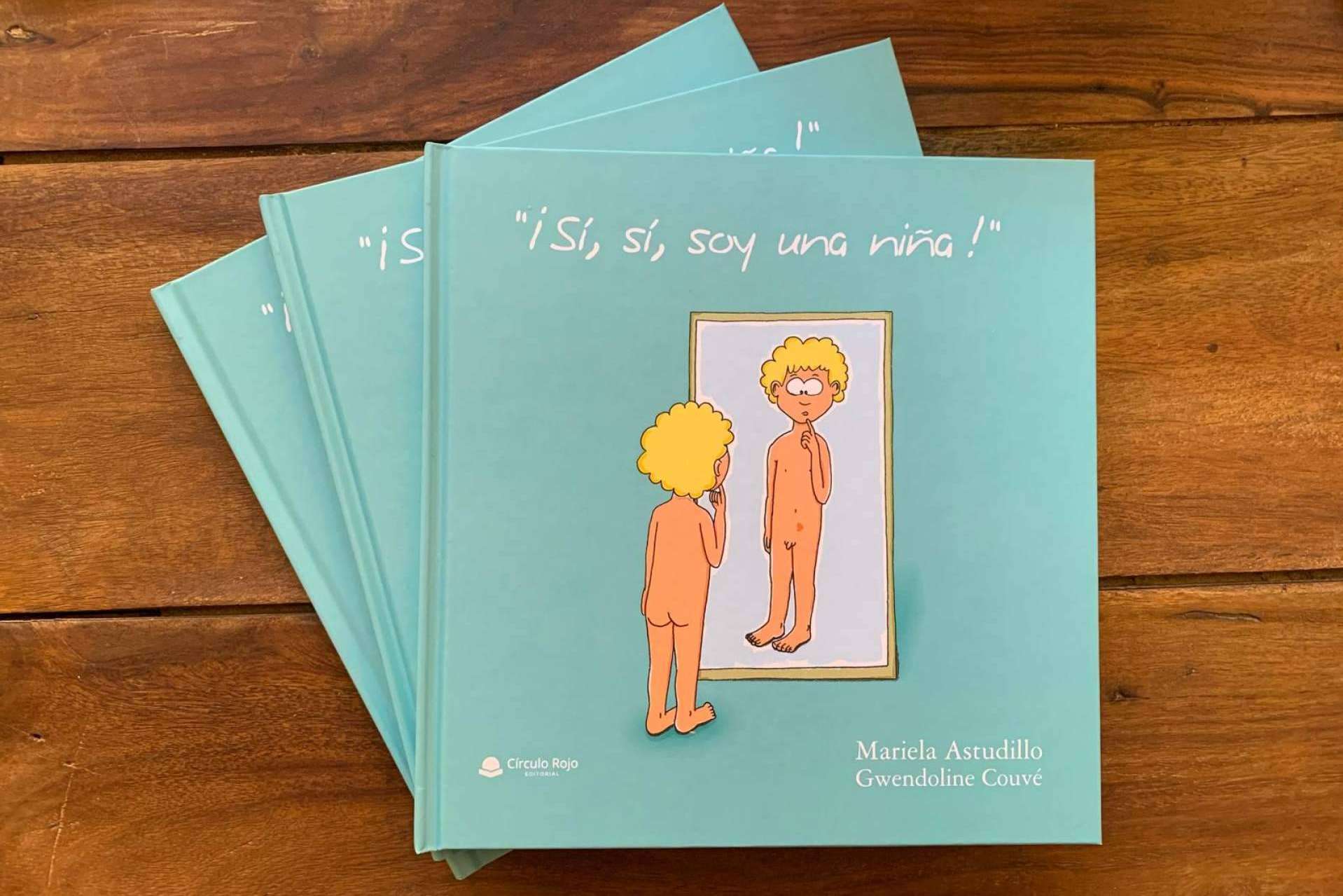'¡Sí, sí, soy una niña!', un libro para la sensibilización LGBTQIA+ en colegios y hogares