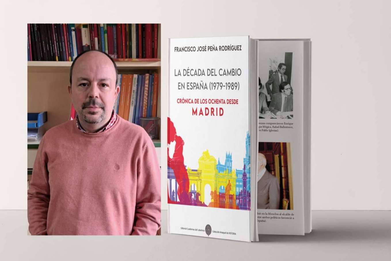 Recomendación literaria; 'La década del cambio en España (1979-1989)'